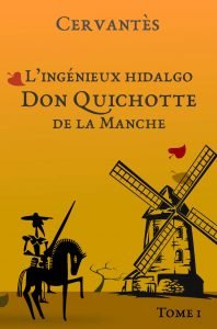 Don Quichotte - Tome 1