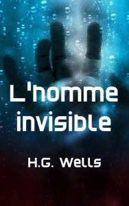 Couiverture du livre L’Homme invisible