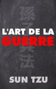 L'art de la guerre de Sun Tzu